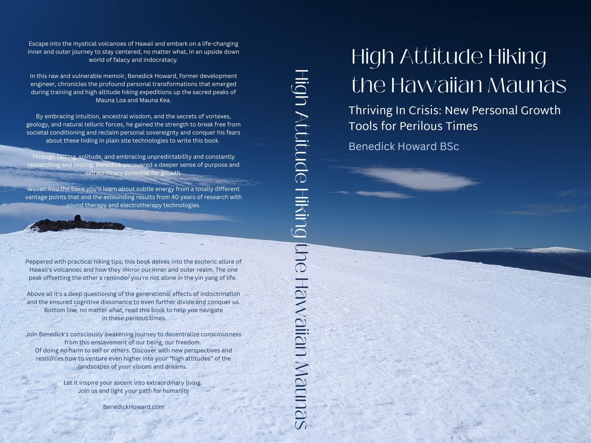 Front and back cover of the book High Attitude Hiking the Hawaiian Maunas. On a background photo of MaunaKea summit in the foreground and MaunaLoa summit in the distance.